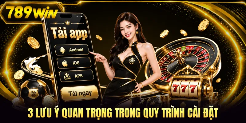 3 lưu ý quan trọng trong quy trình cài đặt